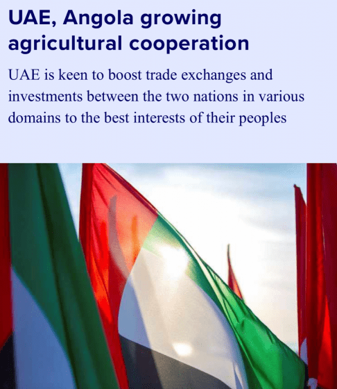 UAE,Angola growing agricultural cooperation.